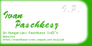 ivan paschkesz business card